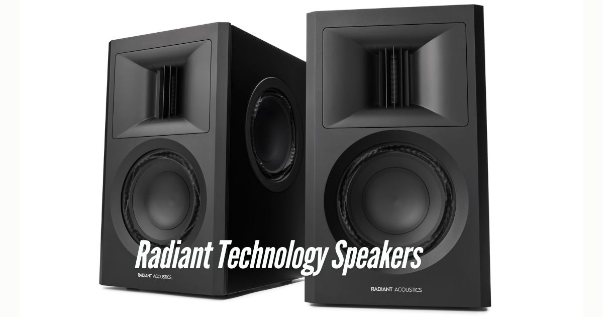 Radiant-Technology-Speakers