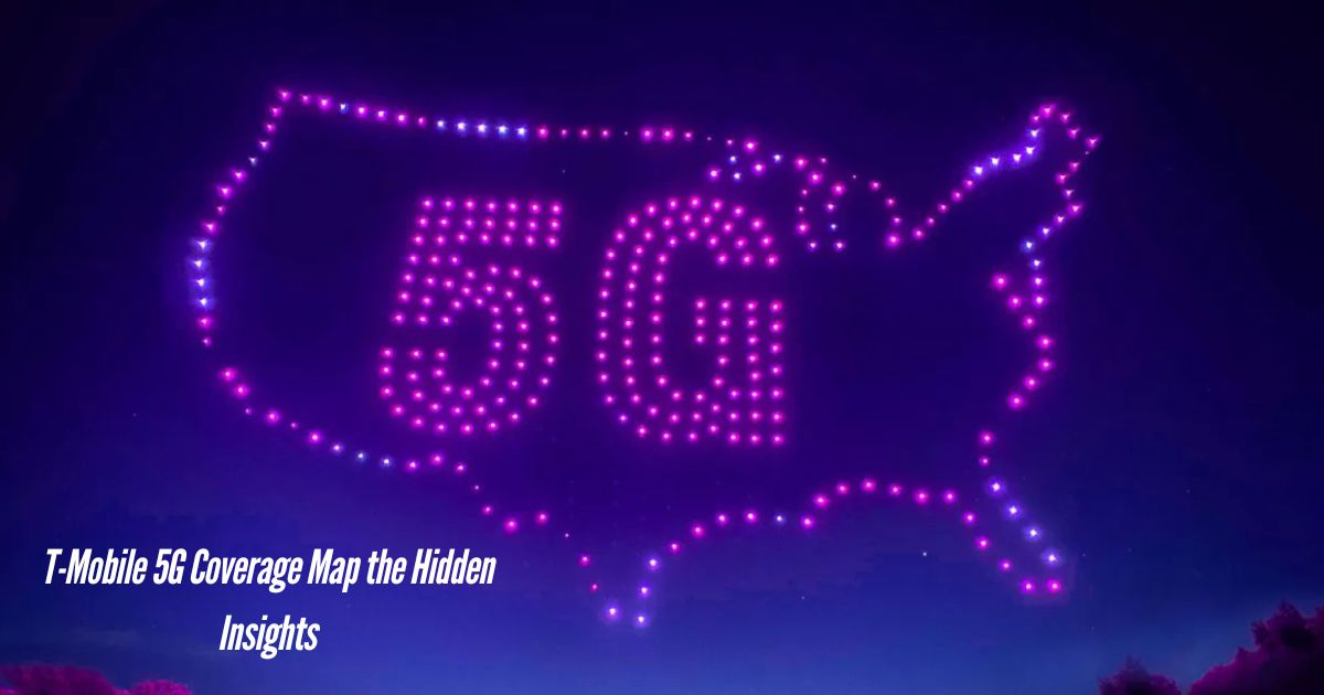 T-Mobile-5G-Coverage-Map-the-Hidden-Insights